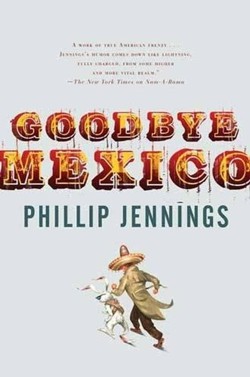 Goodbye Mexico