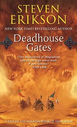 Deadhouse Gates