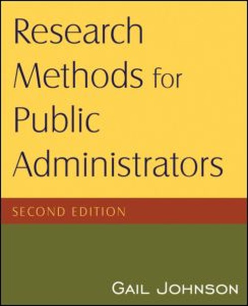 Research Methods for Public Administrators