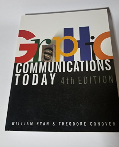 Graphic Communications Today, 4E