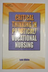 Critical Thinking in Practical/Vocational Nursing