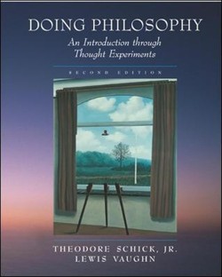 Doing Philosophy: An Introduction Through Thought Experiments