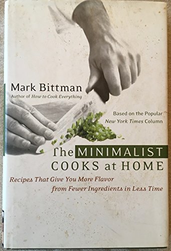 The Minimalist Cooks at Home
