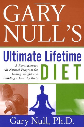 Gary Nulls Ultimate Lifetime Diet