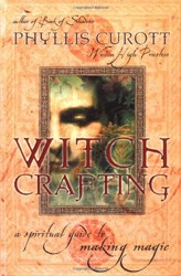 Witchcrafting: a Spiritual Guide to