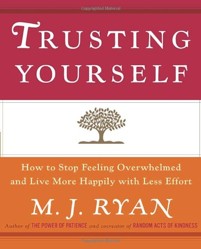 Trusting Yourself