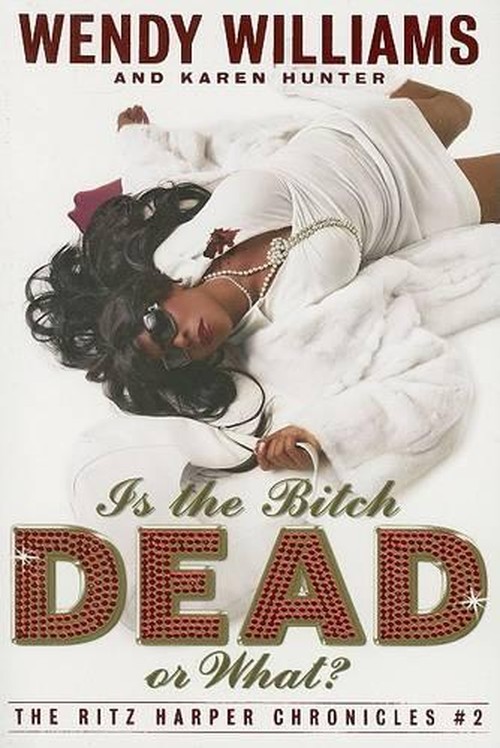 Is the Bitch Dead, or What?