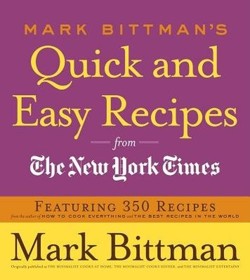 Mark Bittman's Quick and Easy Recipes from the New York Times