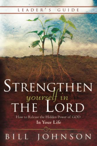 Strengthen Yourself in the Lord Leaders Guide