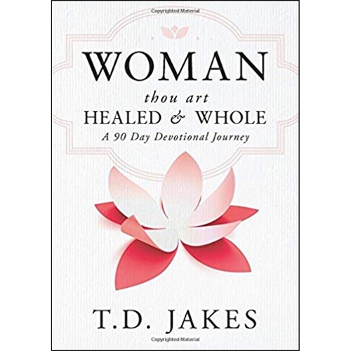 Woman Thou Art Healed and Whole