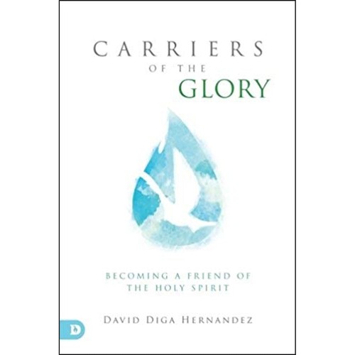 Carriers of the Glory