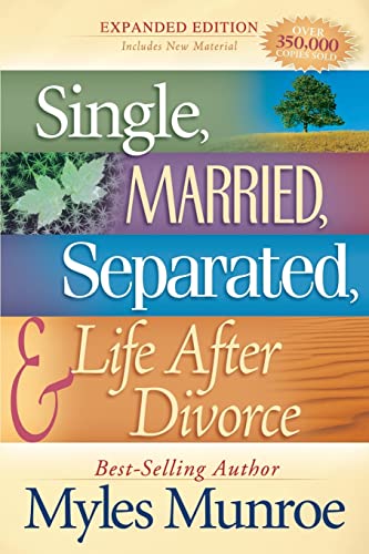 Single, Married, Separated and Life After Divorce