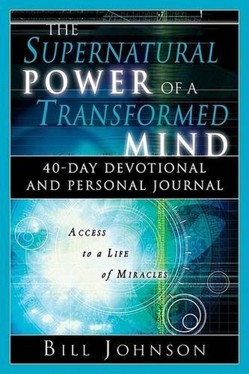 Supernatural Power of a Transformed Mind