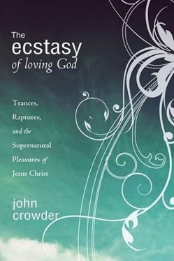 Ecstasy of Loving God