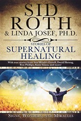 Stories of Supernatural Healing