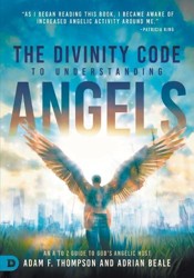 The Divinity Code to Understanding Angels, The