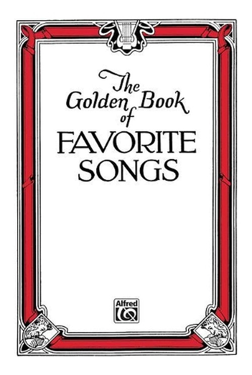 The Golden Book of Favorite Songs