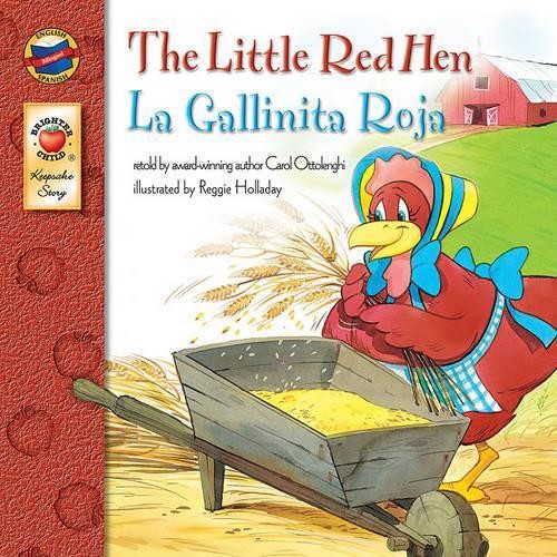 La Gallinita Roja/ The Little Red Hen, Grades Pk - 3 (Keepsake Stories), Grades Pk - 3