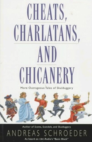 Cheats, Charlatans and Chicanery