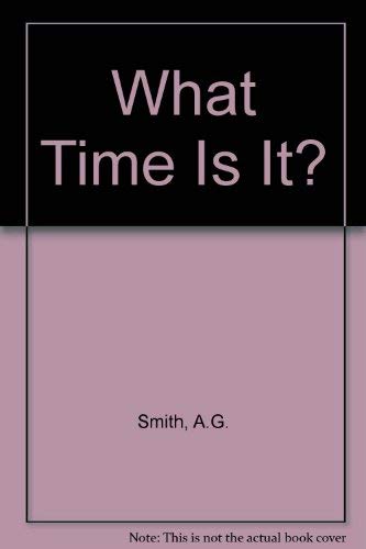 What Time is it?