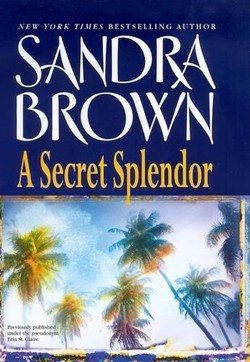 A Secret Splendor