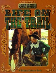 Life on the Trail