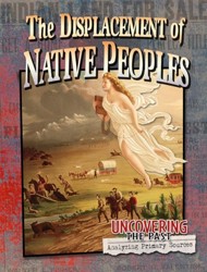 The Displacement of Native Peoples