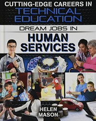 Dream Jobs in Human Services