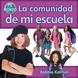 La Comunidad de Mi Escuela (My School Community)