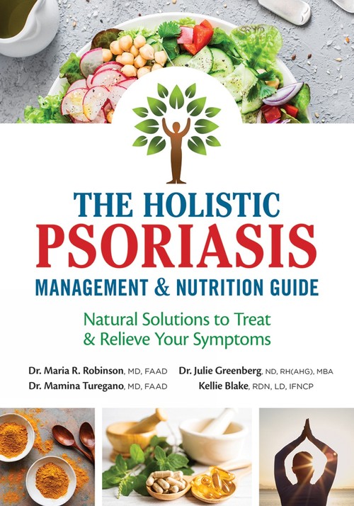 The Holistic Psoriasis Management and Nutrition Guide