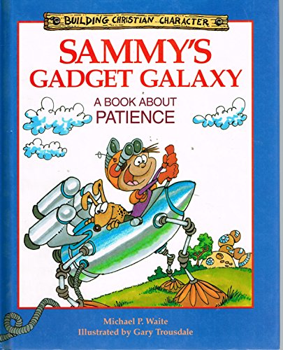 Sammy's Gadget Galaxy