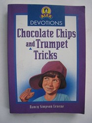 Chocolate Chips and Trumpet Tricks
