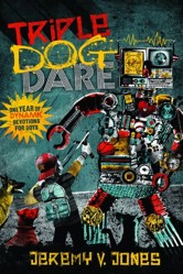 Triple Dog Dare