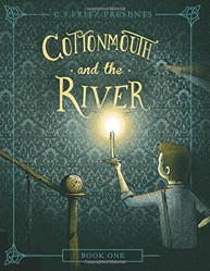 Cottonmouth And The River