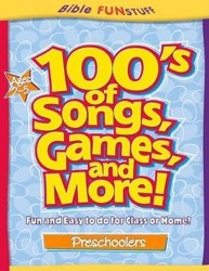 100'S Of Songs, Games And More For Preschoolers