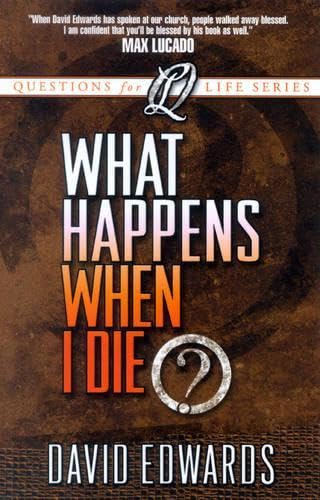 What Happens When I Die?
