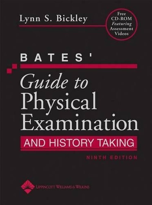 Bates' Guide to Physical Examination and History Taking