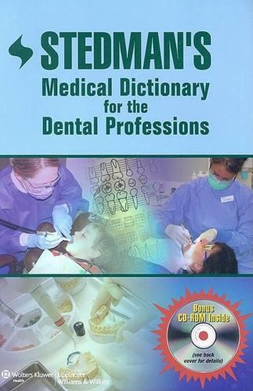 Stedman's Medical Dictionary for the Dental Professions