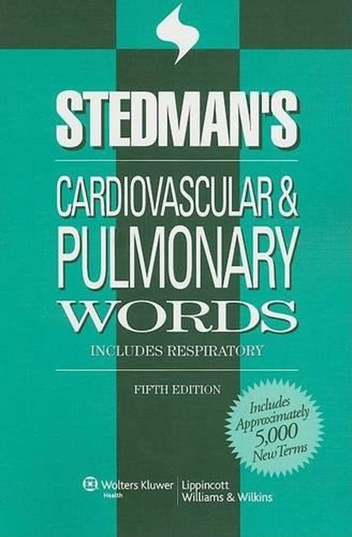 Stedman's Cardiovascular and Pulmonary Words