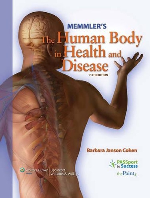 MEMMLER'S THE HUMAN BODY IN HEALTH AND DISEASE 11E PAPER