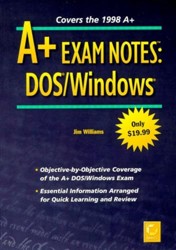 A+ Exam Notes: DOS/Windows