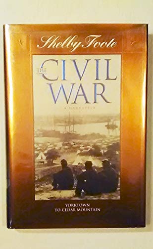 Shelby Foote, the Civil War, a Narrative