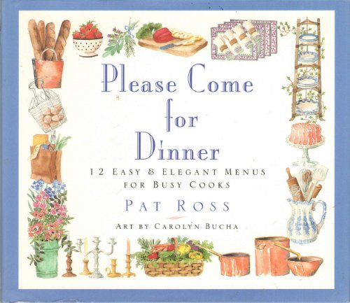 Please Come for Dinner