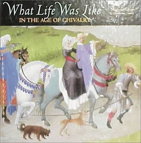 What Life Was Like in the Age of Chivalry