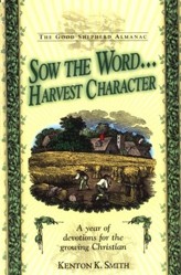 Sow the Word...Harvest Character