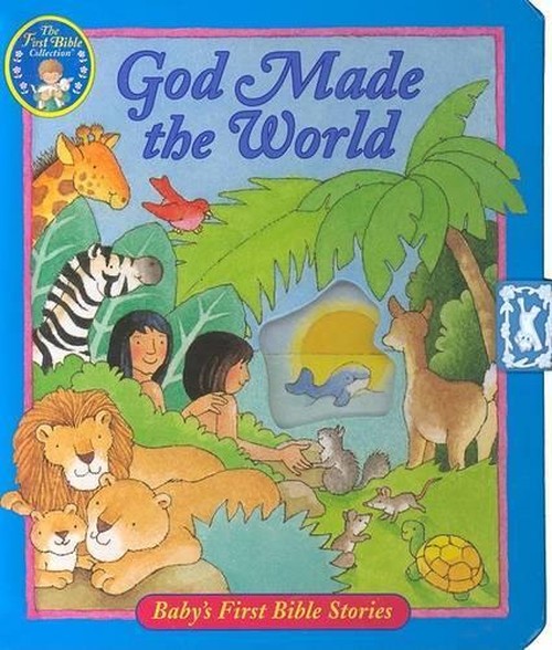 God Made the World