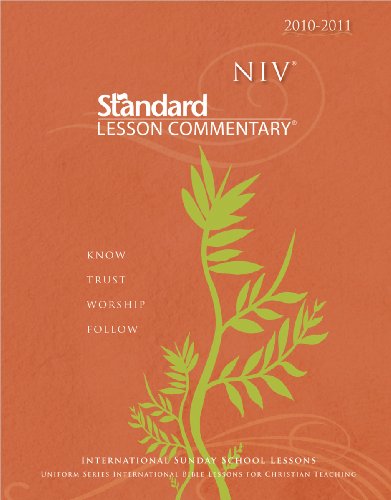 NIV Standard Lesson Commentary 2010-2011