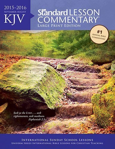 KJV Standard Lesson Commentary(r) Large Print Edition 2015-2016
