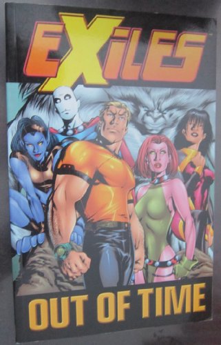 Exiles Vol.3: Out Of Time