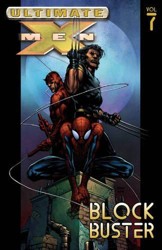Ultimate X-men Vol.7: Blockbuster